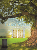 Death, Then What?: The Promise of Home!