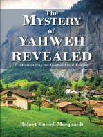 The Mystery of Yahweh Revealed: Understanding the Godhead and Elohim