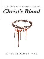 Exploring the Efficacy of Christ's Blood