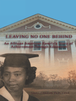 Leaving No One Behind: An African American Family's Story of Achievement Through Education