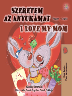 Szeretem az Anyukámat I Love My Mom