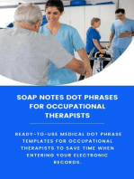 Soap Notes Dot Phrases For Occupational Therapists