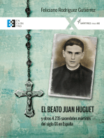 El beato Juan Huguet y otros 4235 sacerdotes, mártires del siglo XX en España