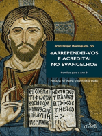 Arrependei-vos e Acreditai no Evangelho: Homilias para o Ano B