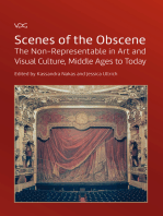 Scenes of the Obscene: The Non-Representable in Art and Visual Culture, Middle Ages to Today