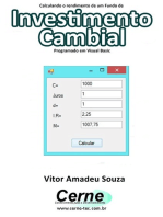 Calculando O Rendimento De Um Fundo De Investimento Cambial Programado Em Visual Basic