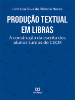 Produção textual em Libras: a construção da escrita dos alunos surdos do CECM