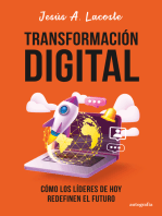 Transformación Digital: Cómo los Líderes de Hoy Redefinen el Futuro