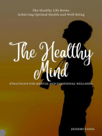 The Healthy Mind: Strategies for Mental and Emotional Wellness: The Healthy Series, #2