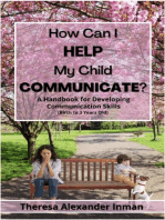 How Can I Help My Child Communicate?