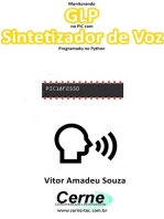 Monitorando Glp No Pic Com Sintetizador De Voz Programado No Python