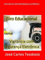 Vigilância Com Segurança Eletrônica