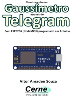 Monitorando Um Gaussímetro Através Do Telegram Com Esp8266 (nodemcu) Programado Em Arduino