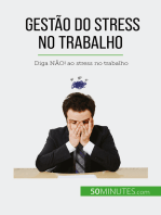 Gestão do stress no trabalho: Diga NÃO! ao stress no trabalho