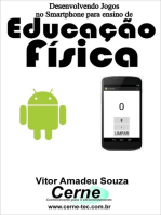 Desenvolvendo Jogos No Smartphone Para Ensino De Educação Física