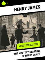 The Mystery Classics of Henry James: The Wings of the Dove, The Ambassadors, What Maisie Knew & The Turn of the Screw