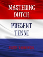 Mastering Dutch Present Tense