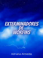 Exterminadores De Worfins