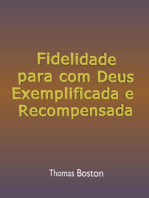 Fidelidade Para Com Deus Exemplificada E Recompensada