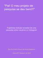 "pai! O Meu Projeto De Pesquisa Se Deu Bem!!!"