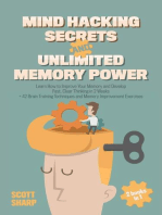 Mind Hacking Secrets and Unlimited Memory Power: 2 Books in 1: Learn How to Improve Your Memory & Develop Fast, Clear Thinking in 2 Weeks + 42 Brain Training Techniques & Memory Improvement Exercises