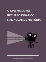 O Cinema Como Recurso Didático Nas Aulas De História