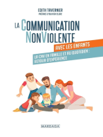 La communication NonViolente avec les enfants: La CNV en famille et au quotidien : retour d'expérience