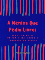 A Menina Que Pedia Livros