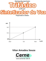 Monitorando Amperímetro Trifásico No Pic Com Sintetizador De Voz Programado No Python