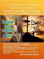 Discernir Seu Carisma Cristão Rezando