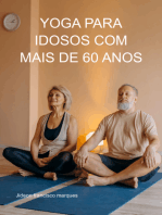 Yoga Para Idosos Com Mais De 60 Anos