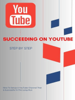 Succeeding on YouTube - Step by Step