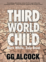 Third World Child: Born White, Zulu Bred