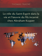 Le rôle du Saint-Esprit dans la vie et l’œuvre du fils incarné chez Abraham Kuyper