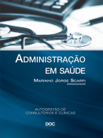 Administração em saúde: Autogestão de consultórios e clínicas