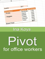 Pivot for office workers: Using Excel 365 and 2021