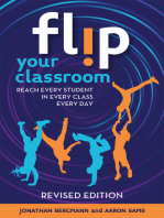 Flip Your Classroom, Revised Edition: Reach Every Student in Every Class Every Day