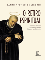 O retiro espiritual: Sobre a utilidade do retiro espiritual feito em recolhimento