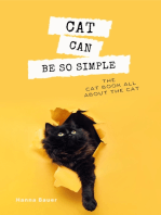 Cat can be so simple: The  cat book all about the cat