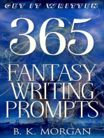 365 Fantasy Writing Prompts: Get It Written, #1