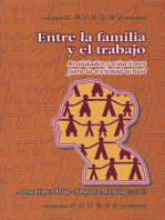 Entre la familia y el trabajo: Realidades y soluciones para la sociedad actual