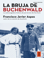 La bruja de Buchenwald: La sobrecogedora historia de perversión de Ilse Koch