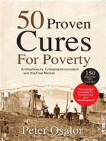 50 Proven Cures for Poverty: Be Transformed Entrepreneurs, Entrepreneurship, The Free Market System