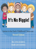 It's No Biggie: Autism in the Early Childhood Classroom