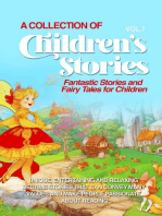 A COLLECTION OF CHILDREN'S STORIES: Fantastic stories and fairy tales for children