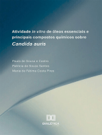 Atividade in vitro de óleos essenciais e principais compostos químicos sobre Candida auris