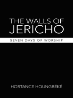 The Walls of Jericho: Seven Days of Worship