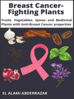 Breast Cancer-Fighting Plants: Fruits, Vegetables, Spices and  Medicinal Plants with Anti-Breast Cancer properties