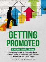 Getting Promoted: 3-in-1 Guide to Master Career Acceleration, Professional Goals, Career Growth & Employee Training