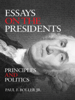 Essays on the Presidents: Principles and Politics